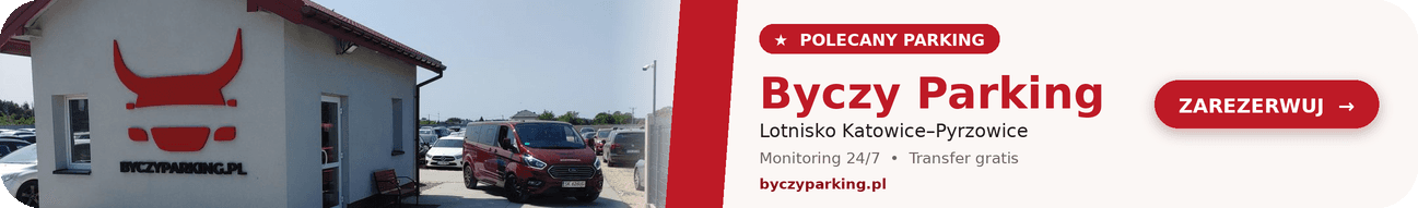 Zarezerwuj Byczy Parking przy lotnisku Katowice-Pyrzowice - tani parking z transferem pod terminal