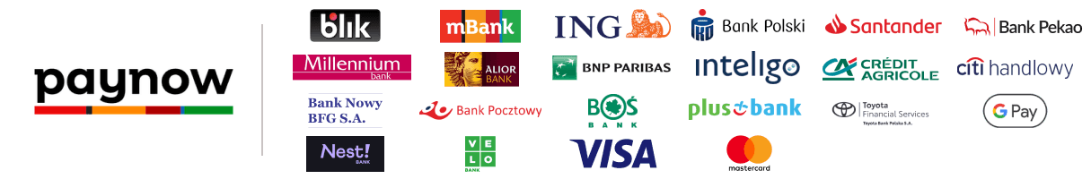 Akceptowane metody płatności: BLIK, Visa, Mastercard, Google Pay, PayNow oraz główne banki polskie